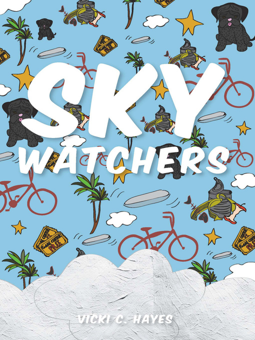 Title details for Sky Watchers by Hayes Vicki C. - Available